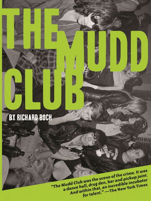 Title details for The Mudd Club by Richard Boch - Available